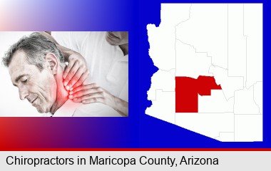 male chiropractor massaging the neck of a patient; Maricopa County highlighted in red on a map