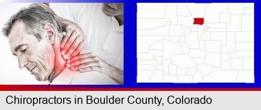 male chiropractor massaging the neck of a patient; Boulder County highlighted in red on a map