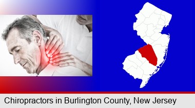 male chiropractor massaging the neck of a patient; Burlington County highlighted in red on a map