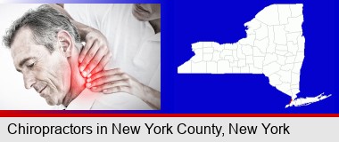 male chiropractor massaging the neck of a patient; New York County highlighted in red on a map